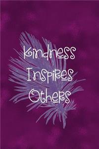 Kindness Inspires Others