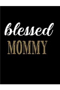 Blessed Mommy
