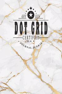 Certified Dot Grid Journal Junkie