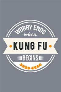 Worry Ends When Kung Fu Begins