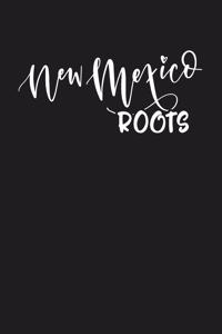 New Mexico Roots