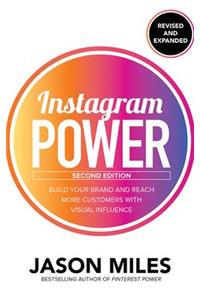 Instagram Power, Second Edition