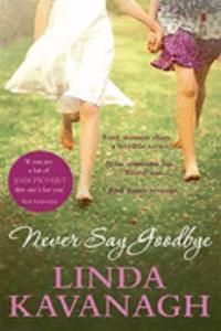 Never Say Goodbye