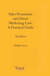Sales Promotion and Direct Marketing Law: A Practical Guide (4th Edition)