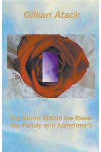 The Storm Within the Rose