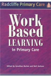 Work-Based Learning in Primary Care