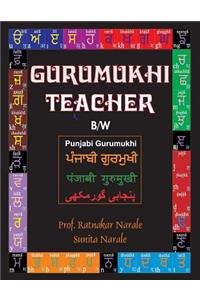 Gurumukhi Teacher ਗੁਰਮੁਖੀ ਟੀਚਰ