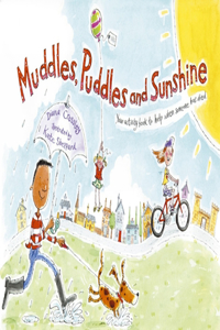 Muddles Puddles and Sunshine