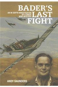 Bader's Last Fight