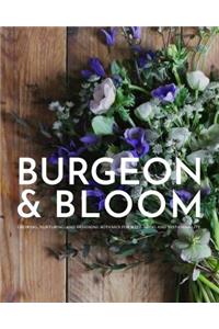 Burgeon & Bloom: Growing, Nurturing, and Designing Botanics for Well-Being and Sustainability