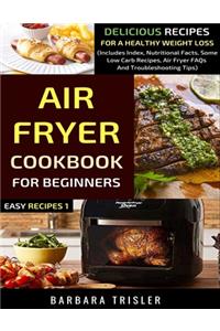 Air Fryer Cookbook For Beginners