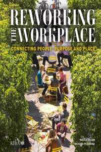 Reworking the Workplace
