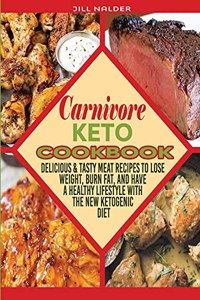 Carnivore Keto Cookbook