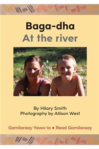 Baga-dha / At The River