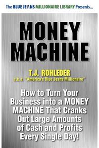 Money Machine