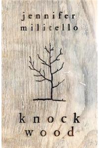 Knock Wood