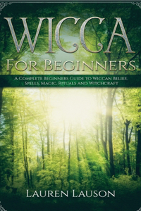 Wicca for Beginners