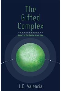 The Gifted Complex