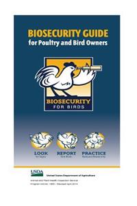 Biosecurity guide for poultry and bird owners (2014)