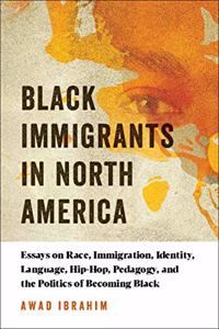 Black Immigrants in North America