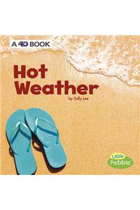 Hot Weather a 4D Book (All Kinds of Weather)