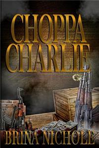 Choppa Charlie