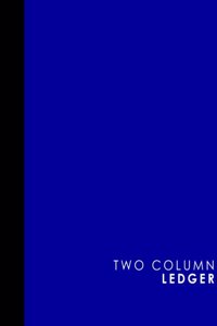 Two Column Ledger