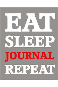 Bullet Dot Grid Journal - Eat Sleep Journal Repeat (Grey-Red)