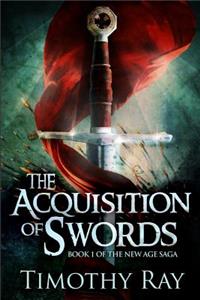 The Acquisition of Swords
