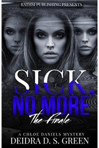 Sick No More