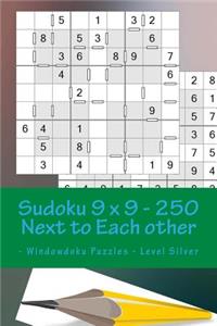 Sudoku 9 X 9 - 250 Next to Each Other - Windowdoku Puzzles - Level Silver