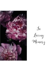 In Loving Memory Funeral Guest Book, Celebration of Life, Wake, Loss, Memorial Service, Condolence Book, Church, Funeral Home, Thoughts and In Memory Guest Book (Hardback)