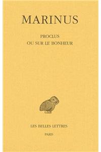 Marinus, Proclus Ou Sur Le Bonheur