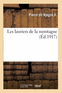 Les Lauriers de la Montagne