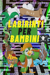 Labirinti per bambini Età 4-8