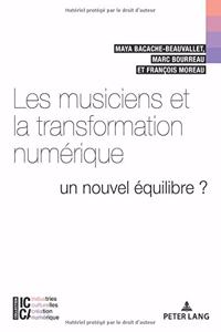 Les Musiciens Et La Transformation Numérique