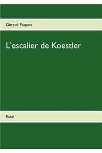 L'Escalier de Koestler