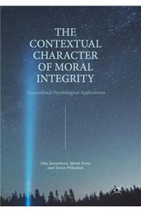 Contextual Character of Moral Integrity