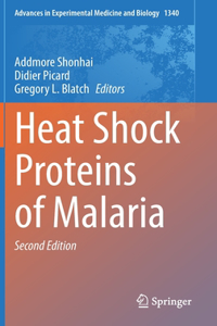 Heat Shock Proteins of Malaria