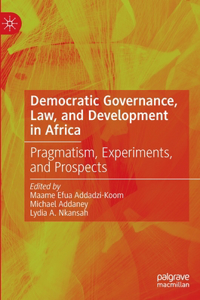 Democratic Governance, Law, and Development in Africa