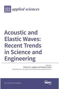 Acoustic and Elastic Waves