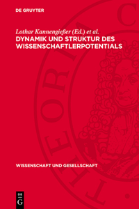 Dynamik und Struktur des Wissenschaftlerpotentials