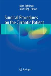 Surgical Procedures on the Cirrhotic Patient