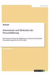 Instrumente und Methoden der Personalführung