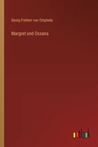 Margret und Ossana