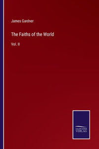 The Faiths of the World