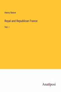 Royal and Republican France