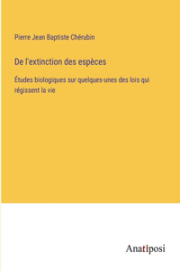 De l'extinction des espèces