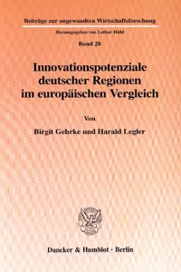 Innovationspotenziale Deutscher Regionen Im Europaischen Vergleich