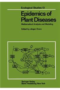 Epidemics of Plant Diseases
